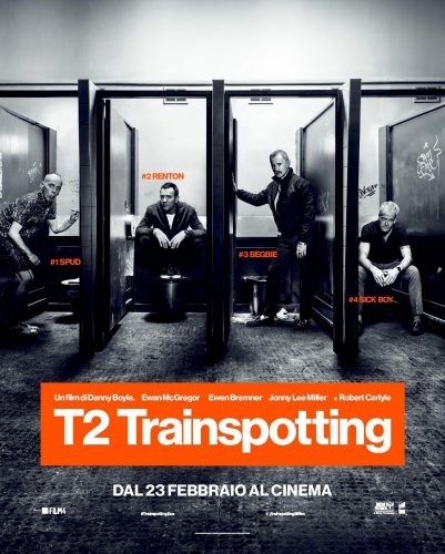 T2 トレインスポッティング　T2 Trainspotting